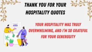 Read more about the article 411+ Grateful Hospitality Appreciation Quotes 💖🏡 for 2025