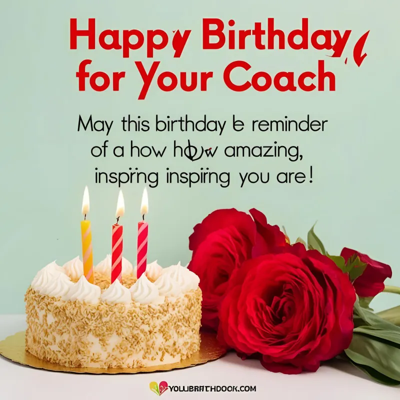 Birthday Wishes for Your Coach