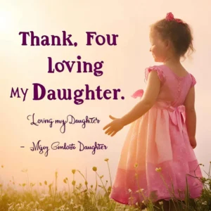 Read more about the article 328+ Thank You for Loving My Daughter 💖 Updated May 2025