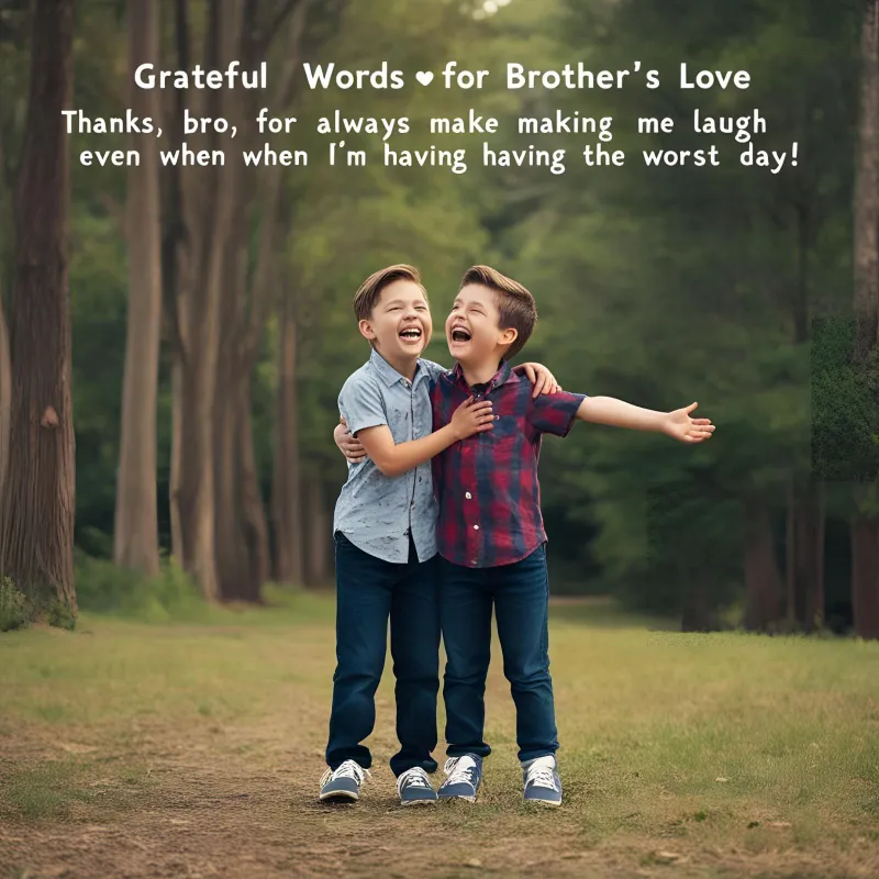Thank You Messages for Your Brother