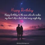 90+ Short Birthday Wishes for Boyfriend 💌🎂 | Updated 2025