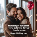 100+ Romantic Birthday Wishes for Husband 💕🎂 | Updated 2025