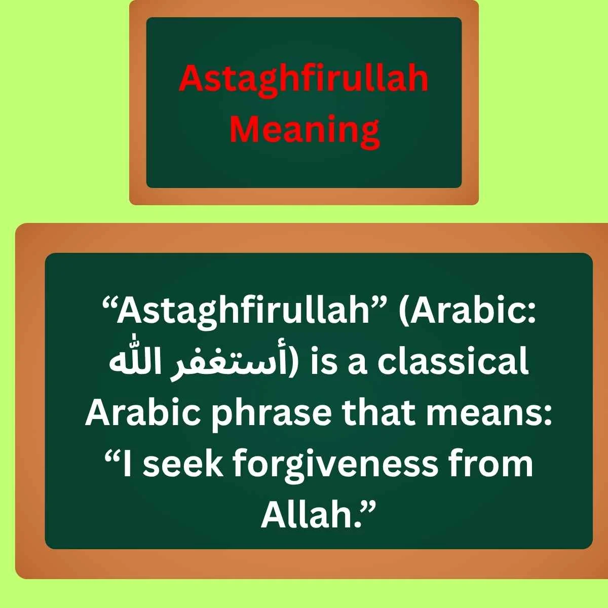 Astaghfirullah Meaning