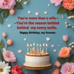 111+ Simple Birthday Wishes for Wife 🎂💖 | Updated 2025