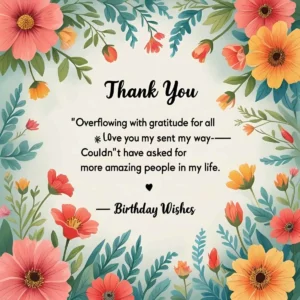 Read more about the article 100+ Thank You Messages for Birthday Wishes