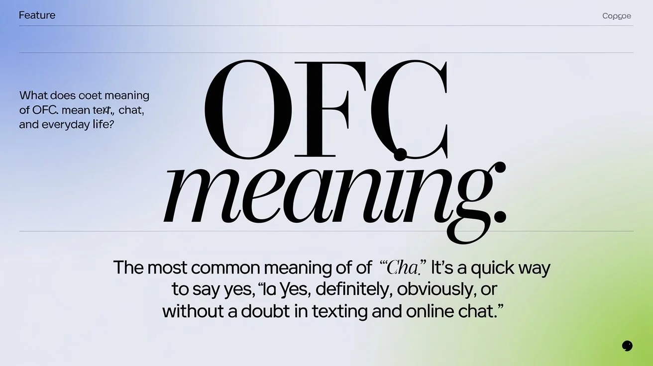 OFC Meaning