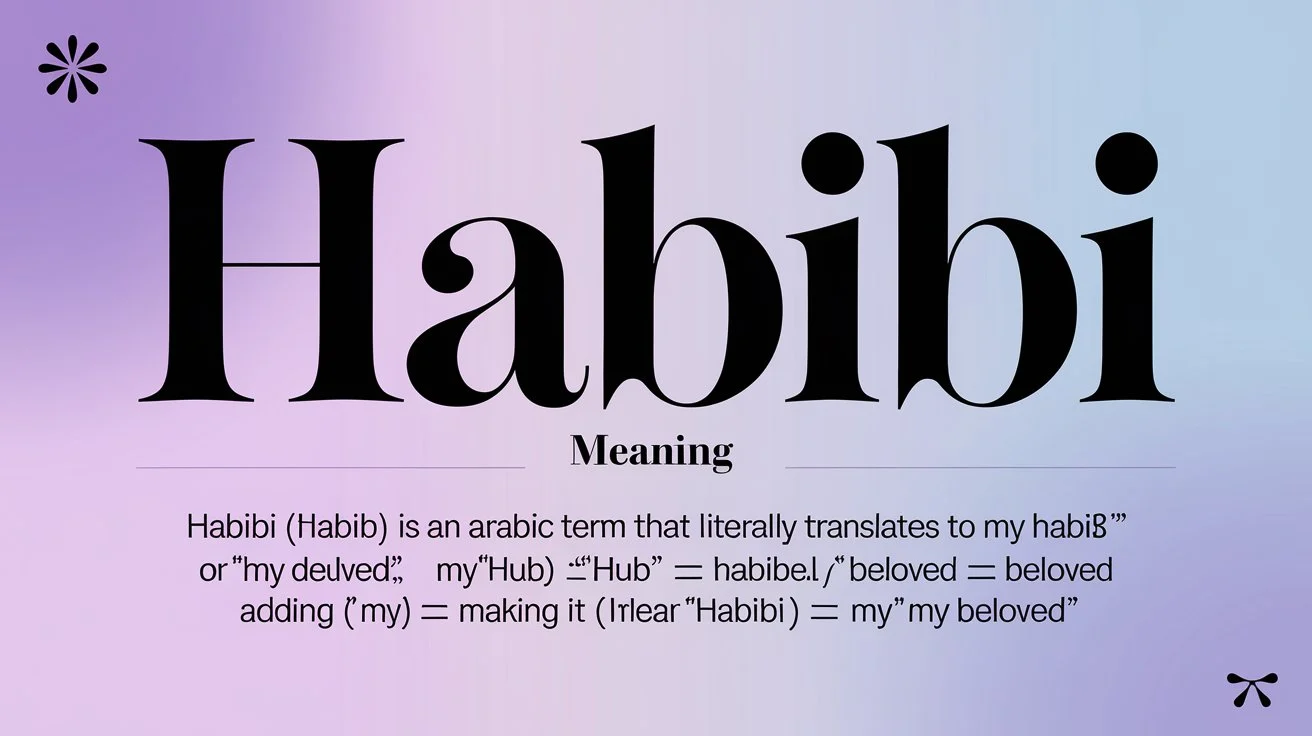 Habibi Meaning