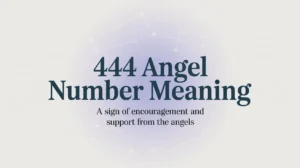 Read more about the article 444 Angel Number Meaning: Love, Twin Flames, Work, and Spiritual Guidance