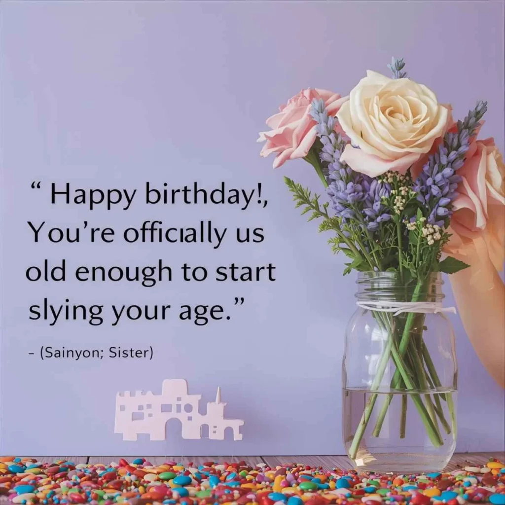  Birthday Wishes for Sister 