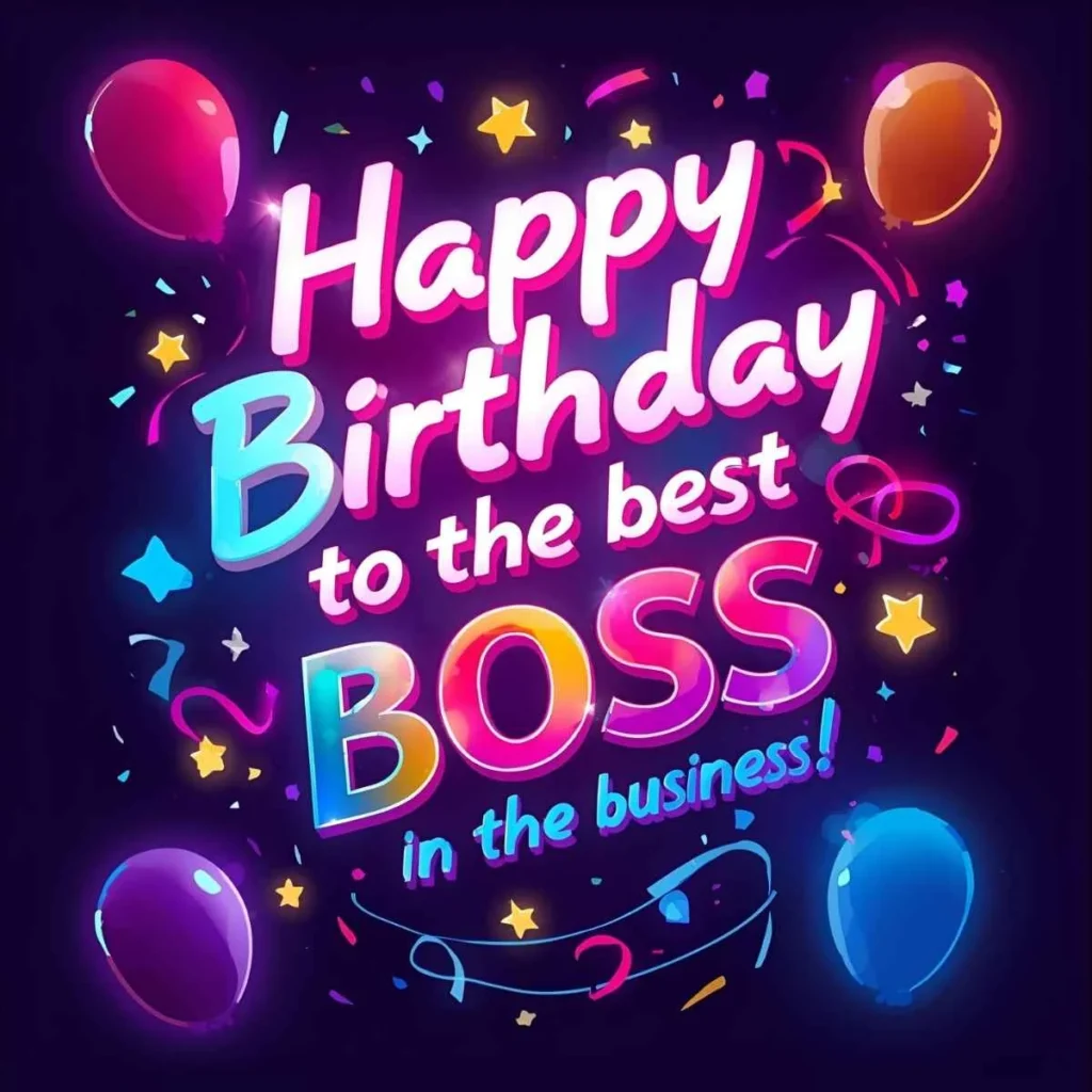 Happy Birthday Wishes for Boss